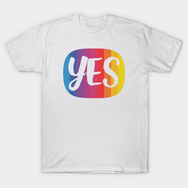 Yes T-Shirt by Chairboy